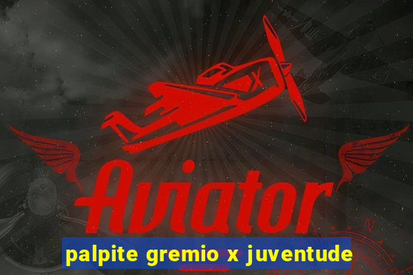 palpite gremio x juventude